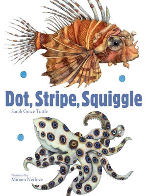 cover image of Dot, Stripe, Squiggle